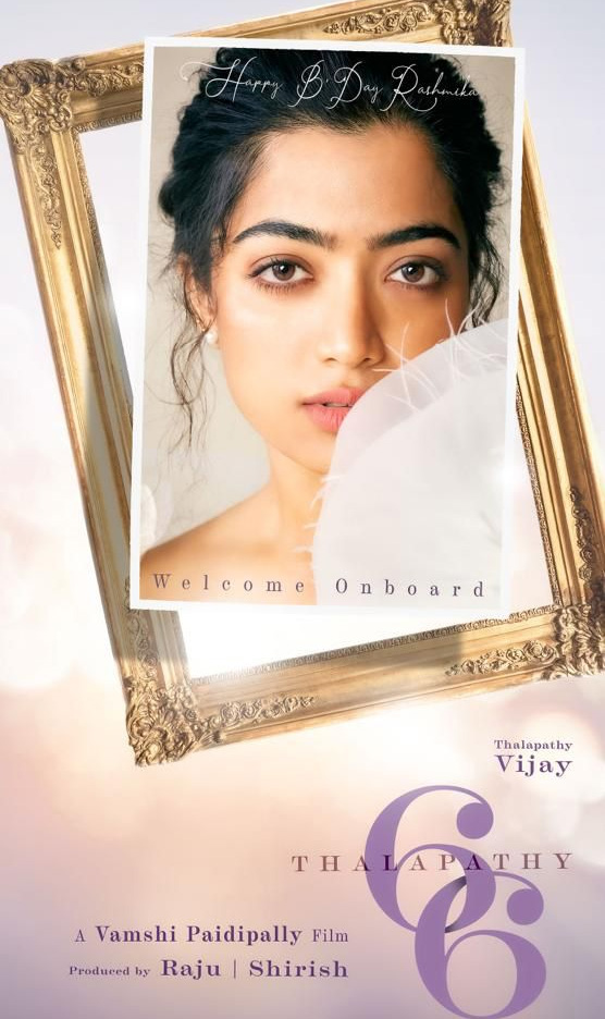  Rashmika Mandanna onboard Thalapathy Vijay's 66