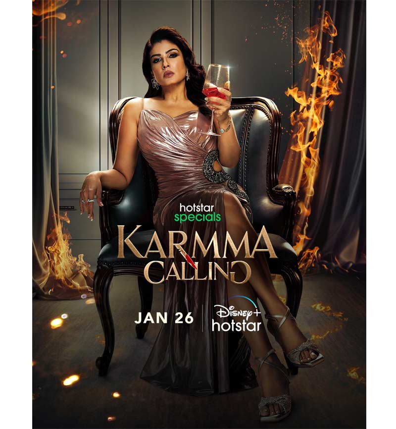 Raveena Tandon Karmma Calling premieres from 26 Jan 2024 | cinejosh.com