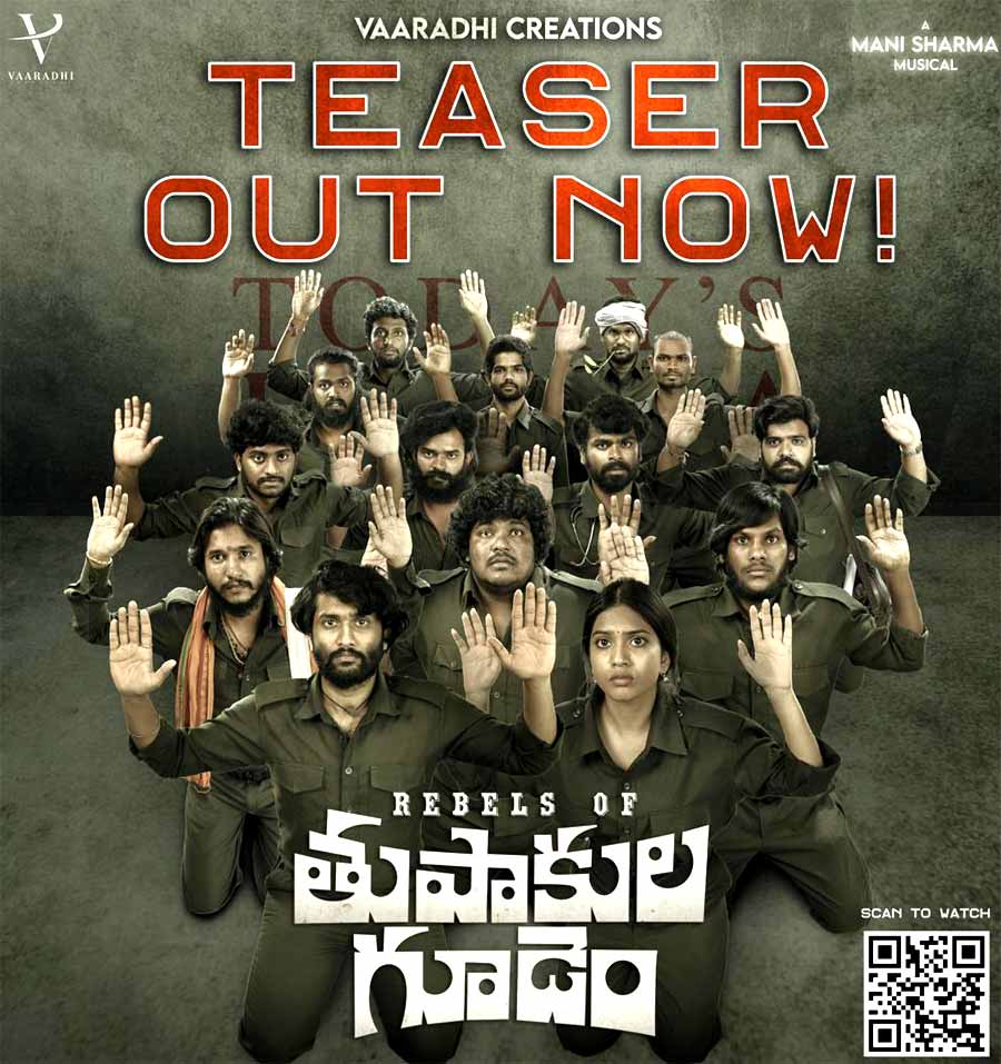 Rebels of Thupakulagudem Movie Teaser Out