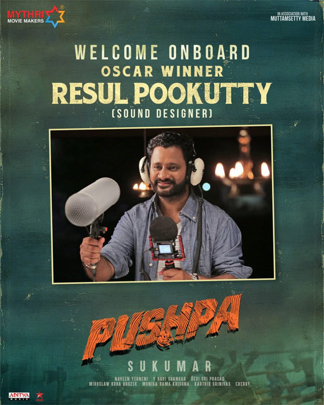 Resul Pookutty On Board For Pushpa