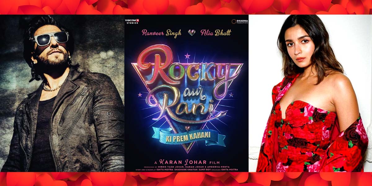 Rocky Aur Rani Ki Prem Kahani release date revealed