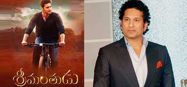 Sachin Tendulkar to Watch Srimanthudu