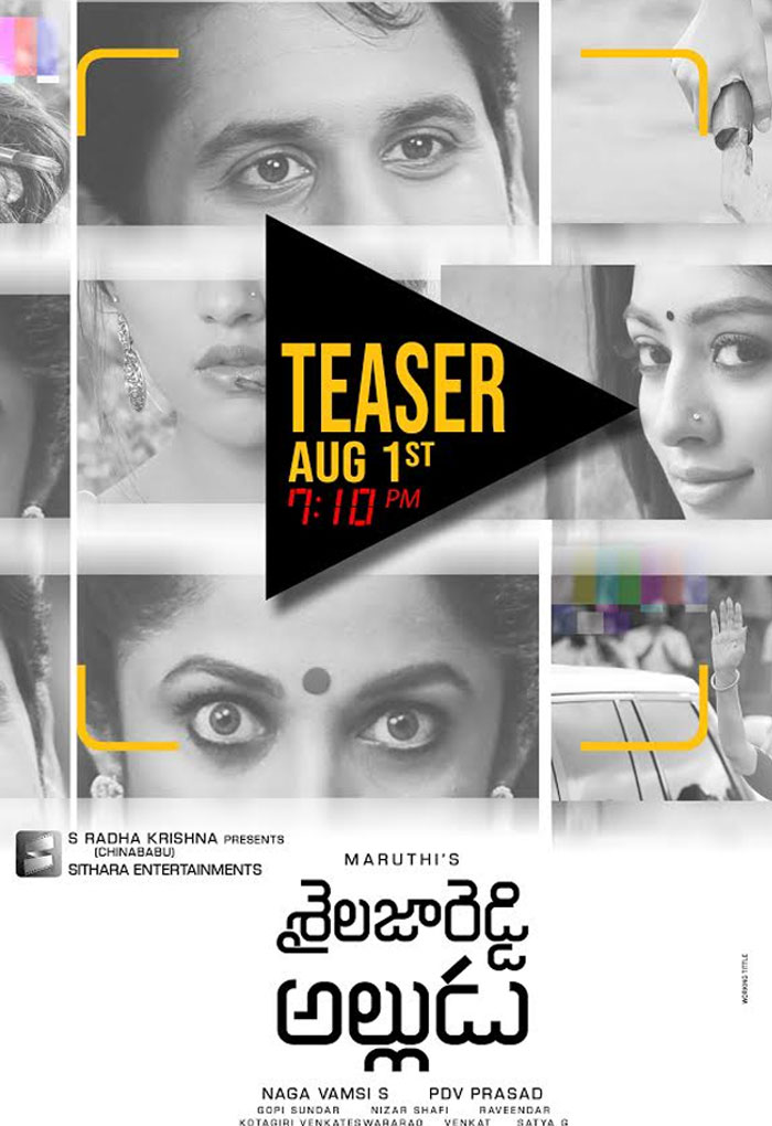 Sailaja Reddy Alludu's Teaser on August 31