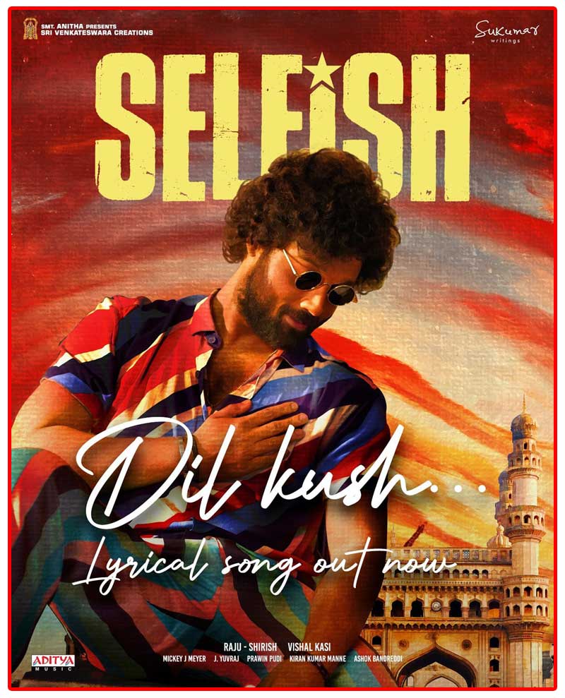 Selfish First Single out As A Foot-tapping Ghazal