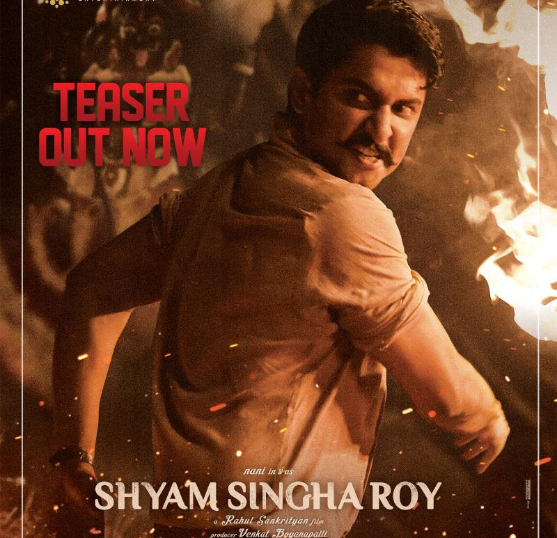 Shyam Singha Roy teaser creates a powerful impact
