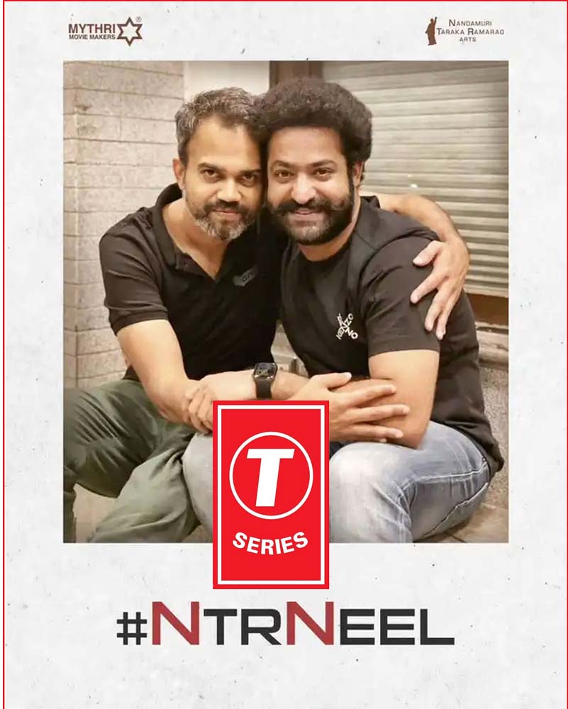 T-Series joins NTR-Neel Dragon