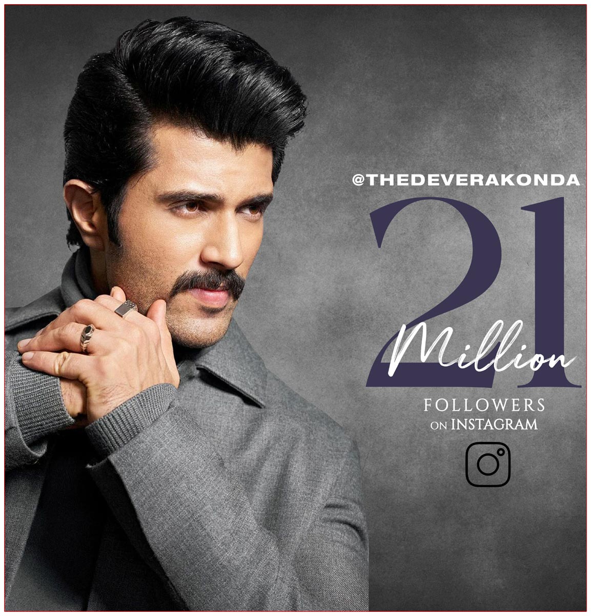 Vijay Deverakonda is having 21 Million family in Instagram