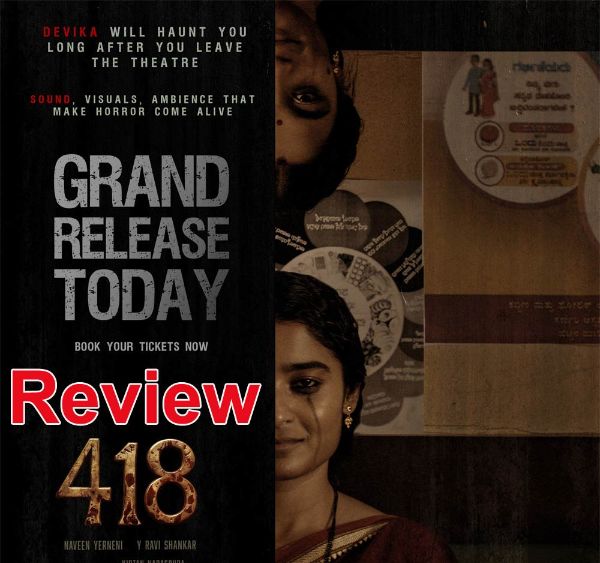 418 Movie Review