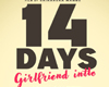 14 Days (Girlfriend Intlo) Review
