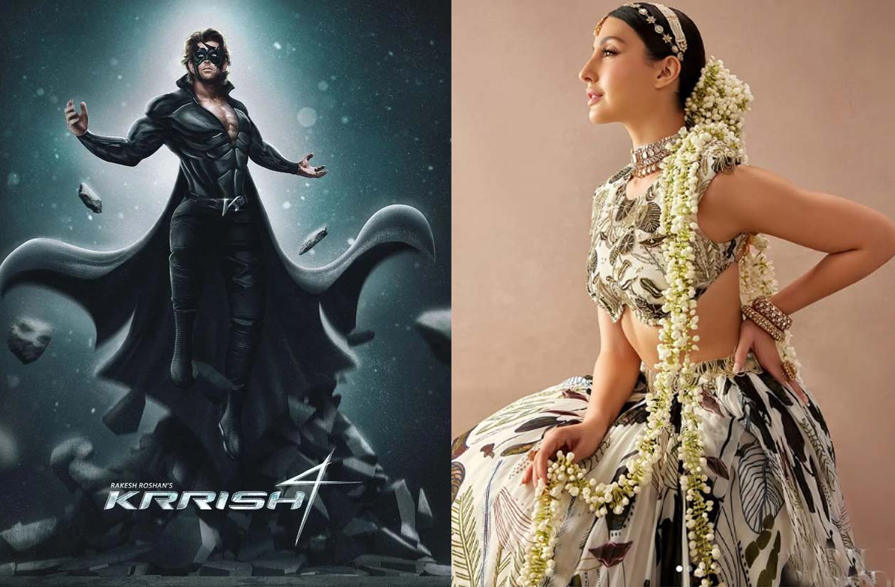 nora fatehi  క్రిష్ 4లో హృతిక్‌తో బాహుబ‌లి మ‌నోహ‌రి