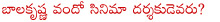 balakrishna,nandamuri balakrishna,tollywood actor balakrishna,balakrishna 100th movie,srimannarayana movie,srirama rajyam movie,producer yalamanchili saibabu,aditya 999 movie,tatamma kala movie,singeetam srinivasa rao,k raghavendra rao,bapu