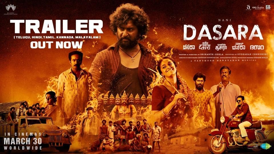 nani,dasara trailer  దసరా ట్రైలర్ రిలీజ్ 