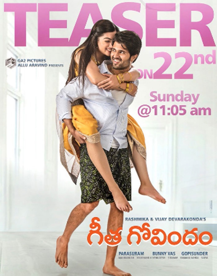 vijay devarakonda,geetha govindam,teaser,poster,july 22  హీరోయిన్ బరువు, భాద్యత హీరో చేతుల్లో..! 