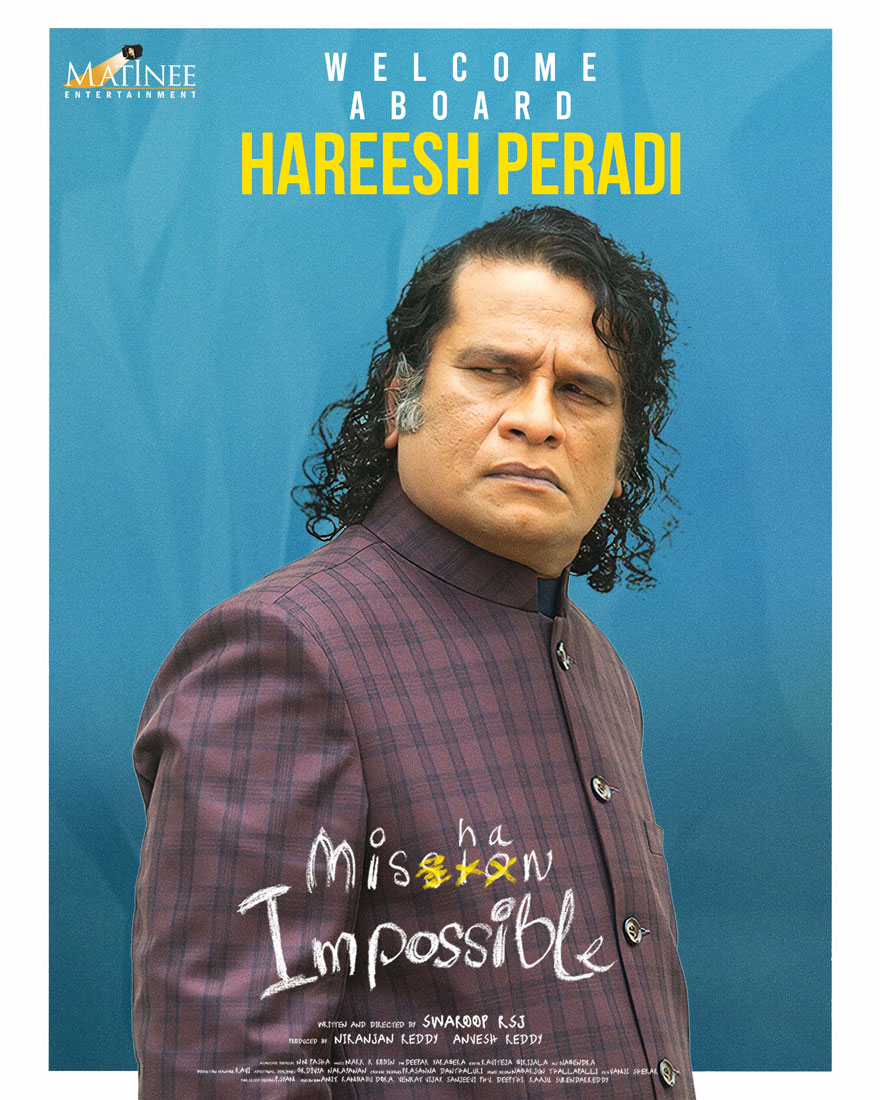 mishan impossible,taapsee pannu,taapsee,hareesh peradi,hareesh peradi in a vital role,matinee entertainment,director swaroop rsj,mishan impossible telugu movie  తాప్సీ మిష‌న్ ఇంపాజిబుల్‌ లో  హ‌రీశ్ పేర‌డి 