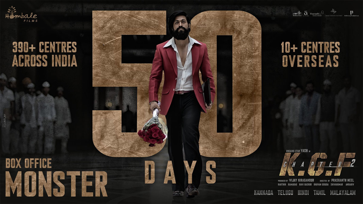 kgf2,kgf chapter 2,kgf2 50 days poster,rocky bhai,yash,prashanth neel  గ్రాండ్ గా 50 Days పూర్తి చేసేసారు 