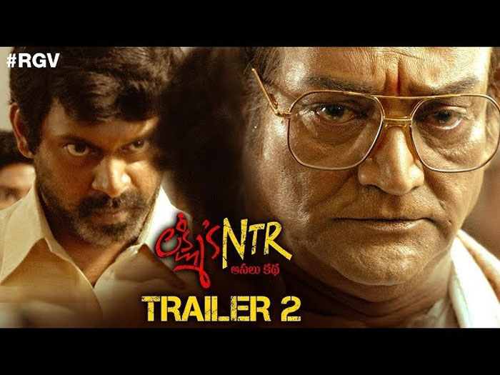 ram gopal varma,lakshmis ntr,trailer 2,released  ‘లక్ష్మీస్ ఎన్టీఆర్’ ట్రైలర్ 2: క్లియర్ చేసేశాడు