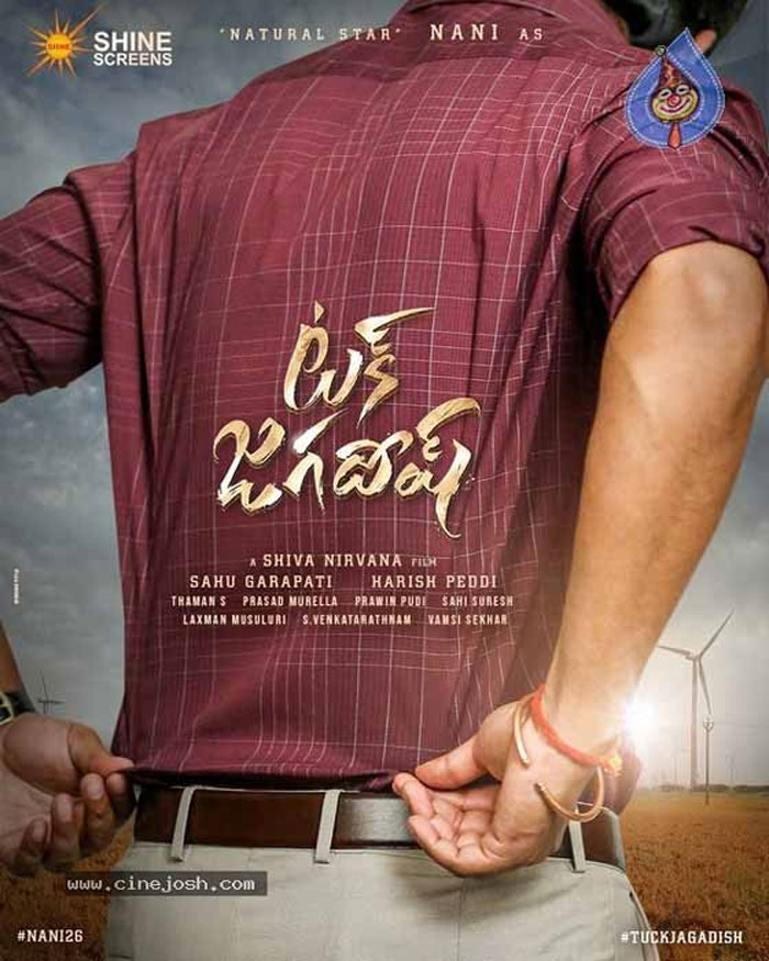 hero nani,tuck jagadish,title,poster,release  ‘ట‌క్ జ‌గ‌దీష్‌’గా నేచురల్ స్టార్