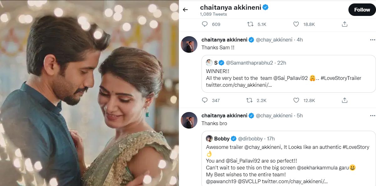 samantha akkineni,samantha tweet,love story trailer,naga chaitanya ripley  సమంత ట్వీట్: చైతు రిప్లై  