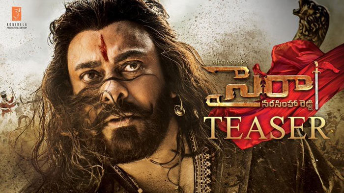 chiranjeevi,sye raa narasimha reddy,teaser,release  ‘సైరా’ టీజర్: ‘సై సైరా’ అనాల్సిందే..!